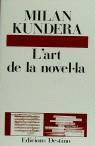 ART DE LA NOVEL-LA,L' | 9788423315826 | KUNDERA, MILAN