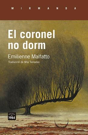 CORONEL NO DORM | 9788418858734 | MALFATTO, EMILIENNE