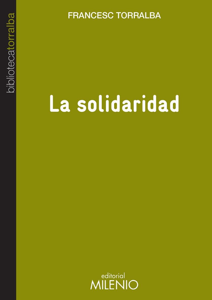 LA SOLIDARIDAD | 9788497436045 | TORRALBA ROSELLÓ, FRANCESC