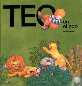 TEO EN EL ZOO | 9788471762726 | DENOU, VIOLETA ; CAPDEVILA, JUAN