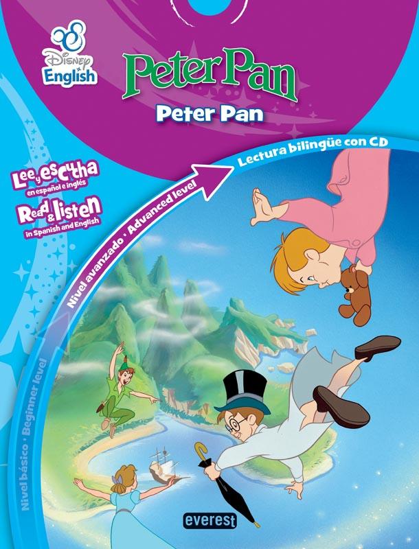 DISNEY ENGLISH. PETER PAN. PETER PAN. NIVEL AVANZADO. ADVANCED LEVEL | 9788444147864 | WALT DISNEY COMPANY