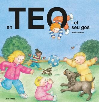 TEO I EL SEU GOS | 9788491379348 | DENOU, VIOLETA