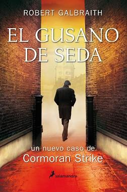 EL GUSANO DE SEDA | 9788498386530 | GALBRAITH ROBER