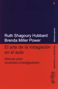 ARTE DE LA INDAGACION EN EL AULA, EL | 9788474327304 | HUBBARD, RUTH SHAGOURY