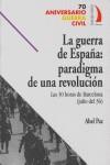 GUERRA DE ESPAÑA: PARADIGMA DE UNA REVOLUCION | 9788496495036 | PAZ, ABEL