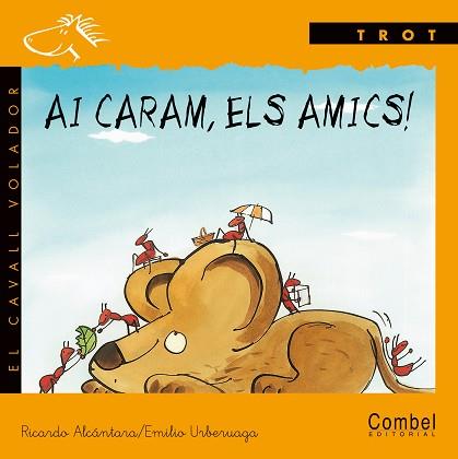 AI CARAM ELS AMICS (TROT MANUSC.) | 9788478644285 | ALCANTARA, RICARDO