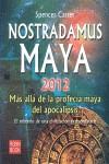 NOSTRADAMUS MAYA 2012 | 9788499170145 | CARTER, SPENCER