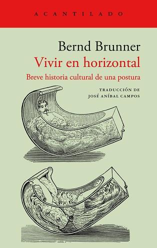 VIVIR EN HORIZONTAL | 9788419036919 | BERND BRUNNER