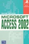 MICROSOFT ACCESS 2002 GUIA DE APRENDIZAJE | 9788420532455 | CAÑIZARES, CARMEN