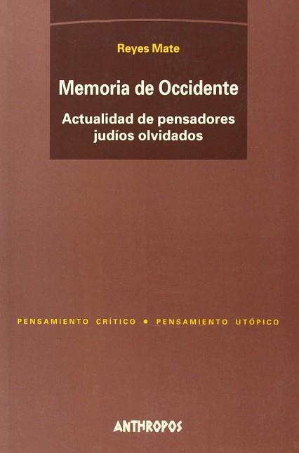 MEMORIA DE OCCIDENTE | 9788476585160 | MATE, REYES