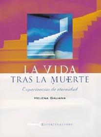 VIDA TRAS LA MUERTE, LA | 9788430541539 | GALIANA, HELENA