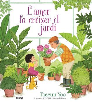 AMOR FA CRÉIXER EL JARDÍ | 9788419499974 | YOO, TAEEUN