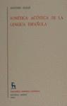 FONETICA ACUSTICA DE LA LENGUA ESPAÑOLA | 9788424901318 | QUILIS MORALES, ANTONIO