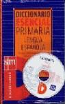 DICCIONARIO ESENCIAL PRIMARIA LENGUA ESPAÑOLA (CD) | 9788434893801 | VARIS