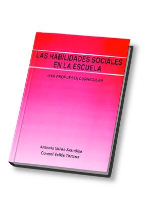 HABILIDADES SOCIALES EN LA ESCUELA, LAS | 9788485851805 | VALLES ARANDIGA, ANTONIO ; VALLES TORTOS