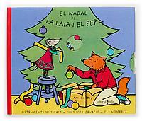 NADAL DE LA LAIA I EL PEP, EL (LLIBRE INTERACTIU) | 9788466106474 | BOY, ARMELLE