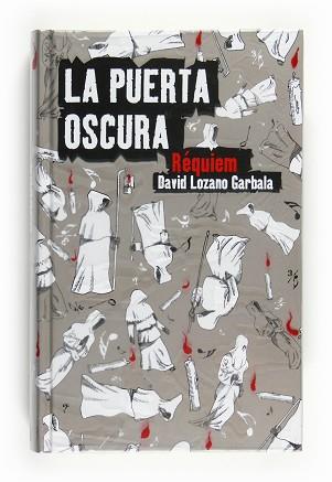 PUERTA OSCURA 3:REQUIEM | 9788467536508 | LOZANO GARBALA, DAVID