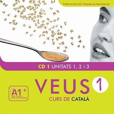 VEUS 1 CD CURS DE CATALA | 9788484157496 | MAS, MARTA / VILAGRASA, ALBERT