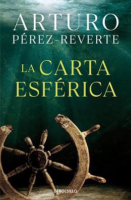 CARTA ESFÉRICA | 9788466360098 | PÉREZ-REVERTE, ARTURO