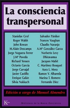 CONSCIENCIA TRANSPERSONAL, LA | 9788472453876 | VARIS