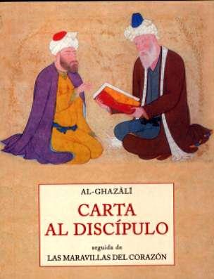 CARTA AL DISCIPULO / MARAVILLAS DEL CORAZON LAS | 9788497161084 | GHAZÂLÎ-AL