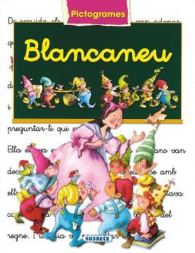 BLANCANEU (PICTOGRAMES) 1580-1 | 9788430538140 | GONZALEZ, MARIFE;SERNA, ANA