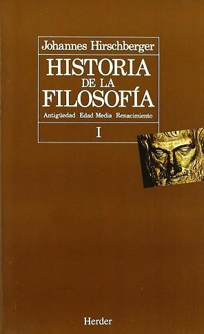 HISTORIA DE LA FILOSOFIA TOMO I | 9788425409165 | HIRSCHBERGER, JOHANNES