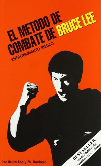 METODO DE COMBATE DE BRUCE LEE.ENTRENAMIENTO BASIC | 9788485269723 | LEE, BRUCE