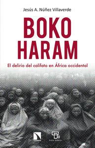 BOKO HARAM | 9788490970300 | NÚÑEZ VILLAVERDE, JESÚS A.