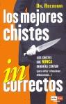 CHISTES INCORRECTOS ( LOS MEJORES ) | 9788479278298 | ROCAVIVA ( DR )