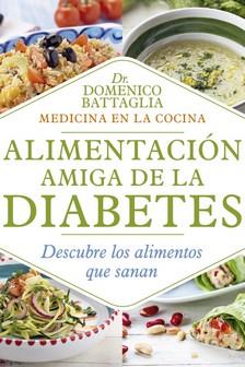 ALIMENTACIÓN AMIGA DE LA DIABETES | 9788417080723 | BATTAGLIA, DOMENICO