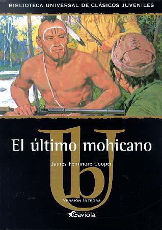 ULTIMO MOHICANO, EL (BIB.UNIVERSAL) | 9788439209232 | COOPER, JAMES FENIMORE