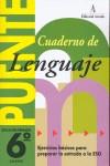 PUENTE CUADERNO DE LENGUAJE 6 EP | 9788478872008 | VARIS