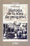 HISTORIA DE LA IDEA DE PROGRESO | 9788474321128 | NISBET, ROBERT