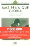 MAS PENA QUE GLORIA | 9788486702649 | GARCIA LEON, VICTOR