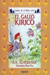 GALLO KIRICO, EL | 9788476470084 | RODRIGUEZ ALMODOVAR, ANTONIO