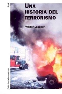 HISTORIA DEL TERRORISMO UNA | 9788449313738 | LAQUEUR, WALTER