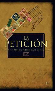 PETICION LA ( TODOS TUS SUEÑOS PUEDEN HACERSE REALIDAD ) | 9788497347945 | RICHARDS, STEPHEN