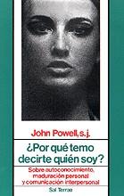 POR QUE TEMO DECIRTE QUIEN SOY | 9788429308402 | POWELL, JOHN