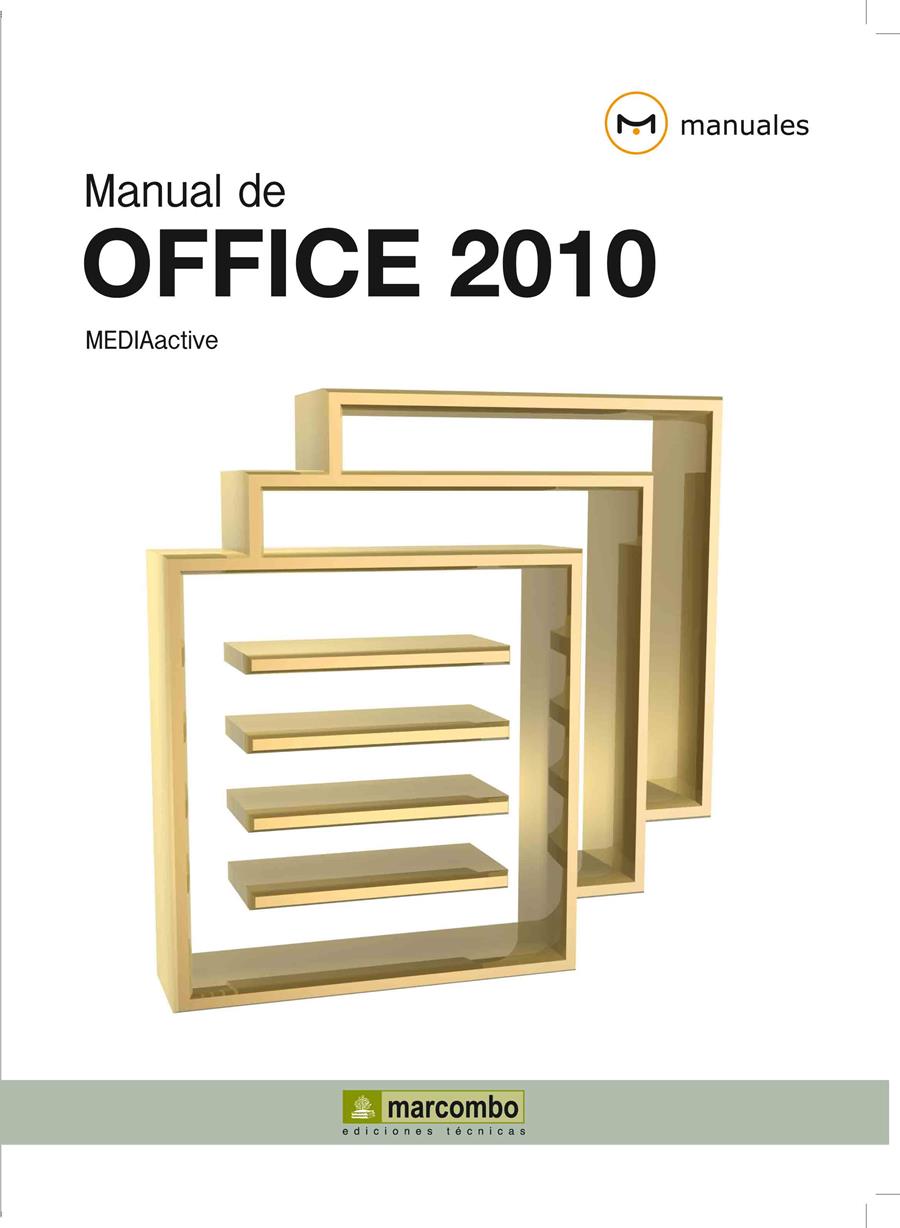 MANUAL DE OFFICE 2010 | 9788426716804 | MEDIAACTIVE