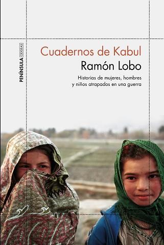 CUADERNOS DE KABUL | 9788499426600 | LOBO, RAMÓN