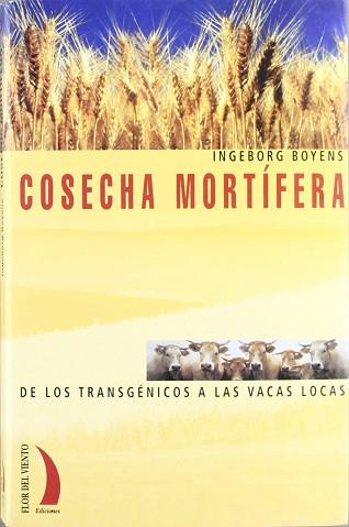 COSECHA MORTIFERA  CV-31 | 9788489644618 | BOYENS, INGEBORG