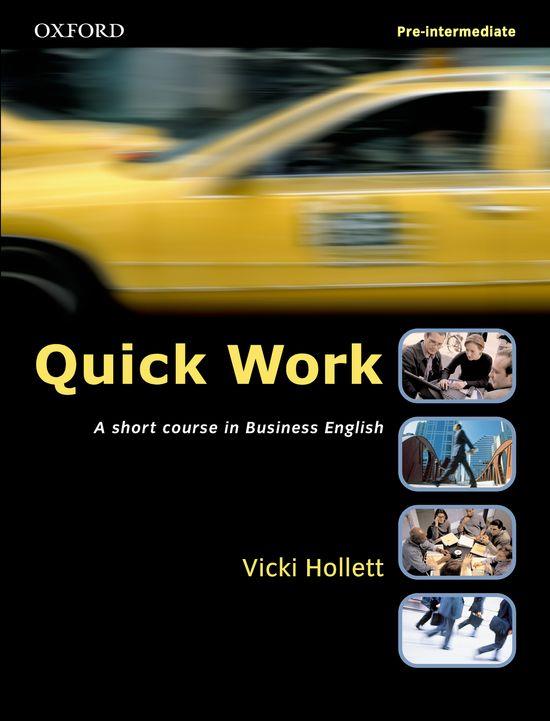 QUICK WORK PRE-INTERMEDIATE STUDENT'S BOOK | 9780194572927 | HOLLETT, VICKI