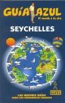 SEYCHELLES ( GUIA AZUL EDICION 2006 ) | 9788480235396 | AA VV