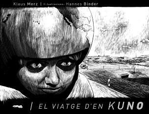 VIATGE D'EN KUNO | 9788492412068 | MERZ, KLAUS / BINDER, HANNES