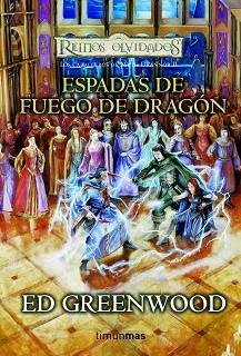 ESPADAS DE FUEGO DE DRAGON REINOS OLVIDADOS | 9788448036454 | GREENWOOD, ED