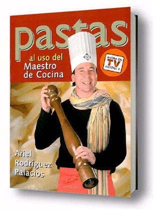 PASTAS ( AL USO DEL MAESTRO DE COCINA ) | 9789500833752 | RODRIGUEZ PALACIOS, ARIEL