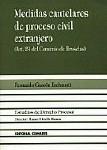 MEDIDAS CAUTELARES DE PROCESO CIVIL EXTRANJERO | 9788481516982 | GASCON INCHAUSTI, FERNANDO