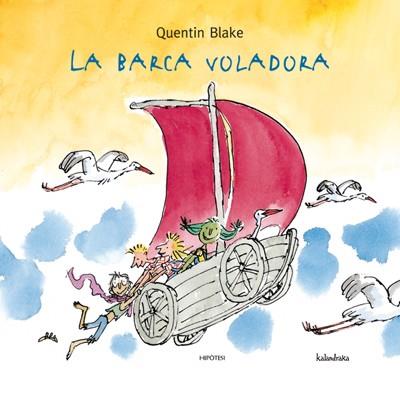 BARCA VOLADORA LA | 9788493438043 | BLAKE, QUENTIN