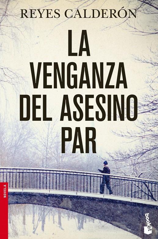 LA VENGANZA DEL ASESINO PAR | 9788408045380 | REYES CALDERÓN